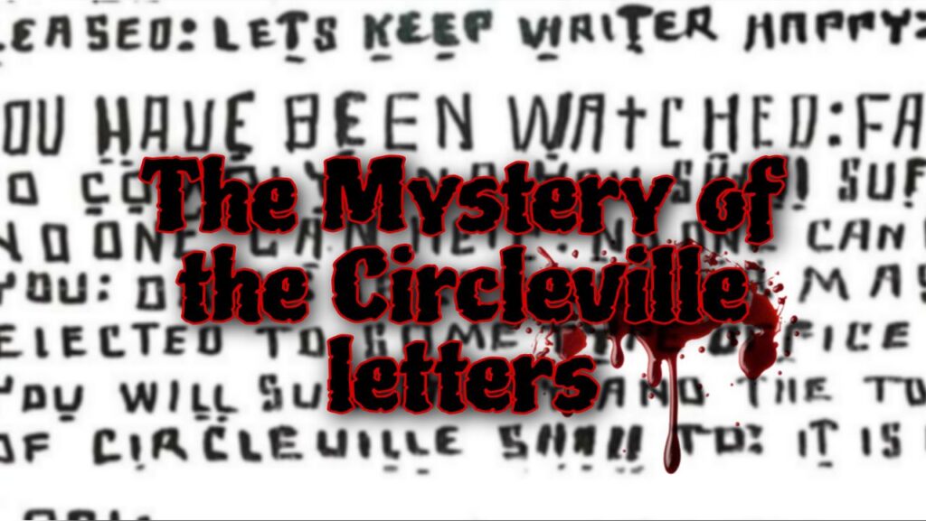 The Mystery of the Circleville Letters